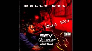Celly Cel - Killa Kali