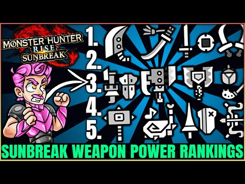 The OFFICIAL 5 Most Powerful Sunbreak Weapons - Speedrun Rankings - Monster Hunter Rise Sunbreak!