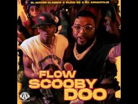 El Mayor Clásico & Flow 28 - Flow Scooby Doo