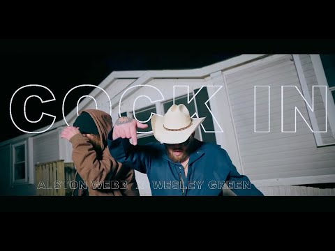 Wesley Green - Cock In (Ft. Alston Webb) (Official Video)
