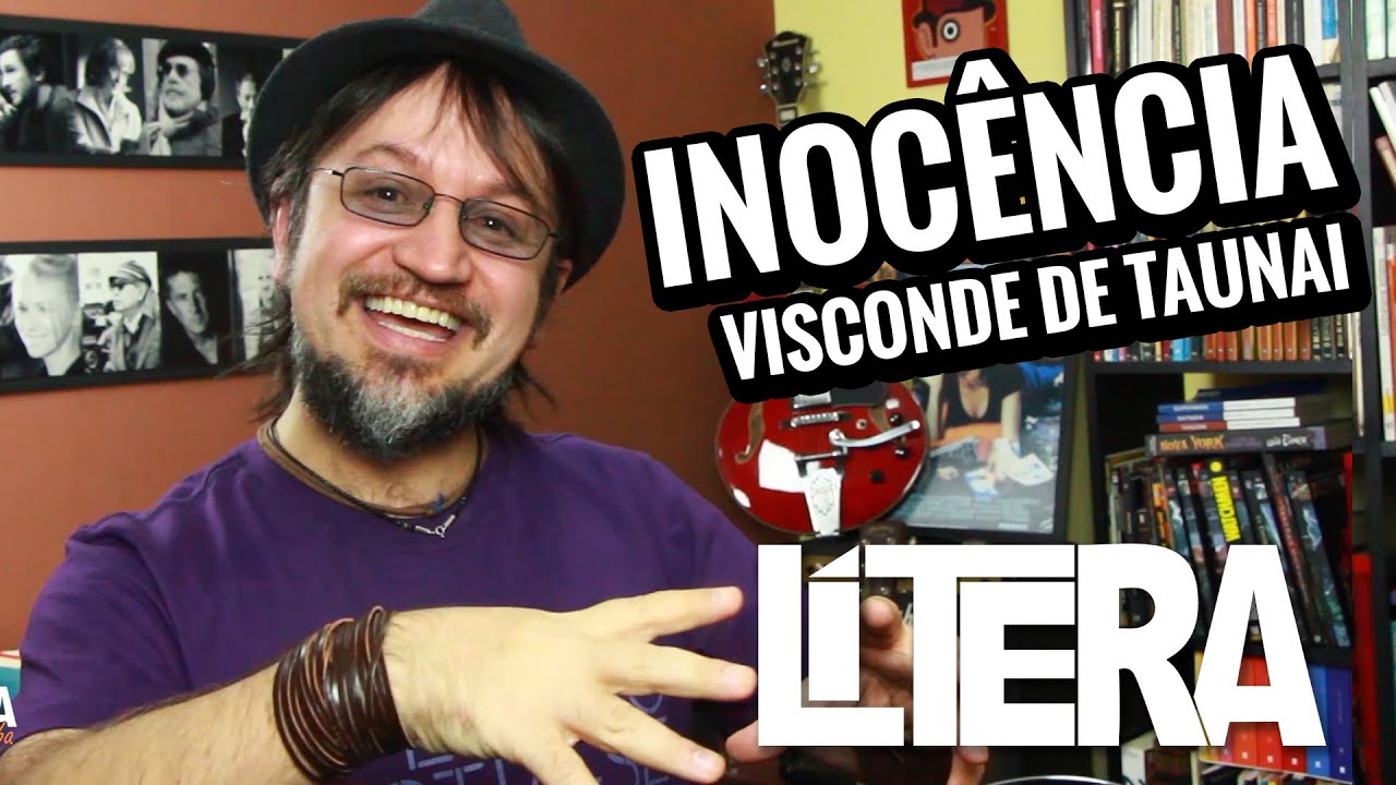 Lítera - Inocência - Visconde de Taunay