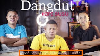 Download lagu KOPI SUSU 500 NGOBROL 3000 PAKE KUE PISANG| DANGDUT HOT TERBARU🔥OKHA MILANISTY | YHON BANU X OKREN mp3