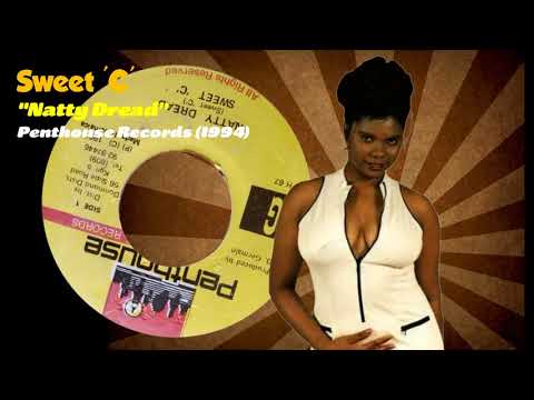 Sweet 'C' - Natty Dread (Penthouse Records) 1994
