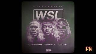 WSL - Outro ft. HellaBandz Elz Nykoandz &amp; Kenneth Brother (Dir. by @r0ncee)