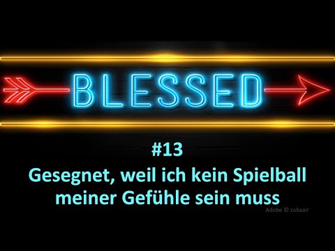 Predigtreihe: Blessed - gesegnet, weil... ich kein Spielball sein muss (13/14) | Jürgen Fischer