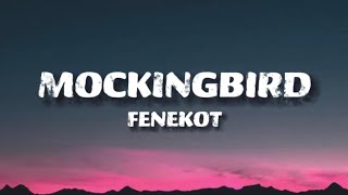 Download lagu fenekot - Mockingbird (Sped Up) (Lyrics) mp3