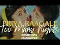 Priya Raagale Too Many Nights SW1N1