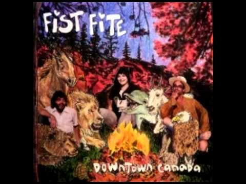 Fist Fite  -  Downtown Canada [Full Album]