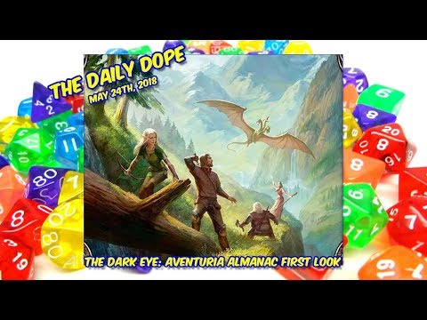 The Dark Eye: Aventuria Almanac - First Look and Page Through on The Daily Dope #108