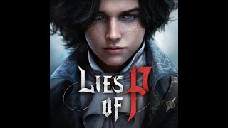 【Lies of P】パレードマスター【初見クリア】Parade Master