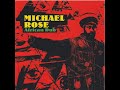 Michael Rose Babylon bow & Dub
