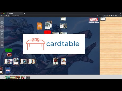 Cardtable Tutorial and Marvel Champions gameplay