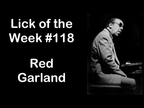 Lick of the Week #118 (Red Garland ii V I Lick)