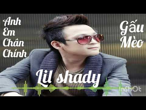 Anh em chân chính & Gấu mèo - Lil Shady (TVN)