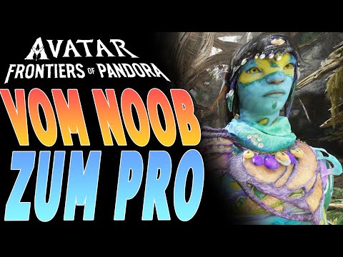 Avatar Frontiers of Pandora - Tipps & Tricks - Hätte ich das nur VORHER gewusst