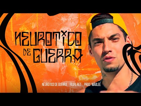 Filipe Ret - Neurótico de Guerra