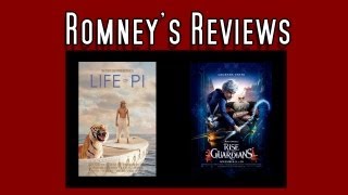 Romney's Reviews - Life of Pi/Rise of the Guardians