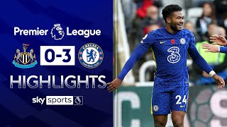 Newcastle 0-3 Chelsea | Premier League