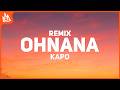 Kapo – OHNANA Remix [Letra] ft. Maluma, Ryan Castro, Farruko, Nicky Jam