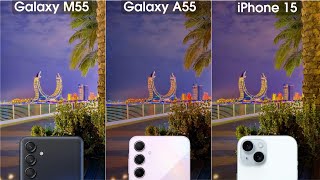 Samsung Galaxy M55 vs Samsung Galaxy A55 vs iPhone 15 Camera Test