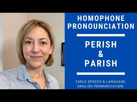 Learn to Pronounce PARISH & PERISH - American English Homophone Pronunciation Lesson #learnenglish