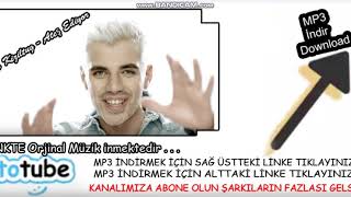 Can kızıltuğ - Ateş Ediyor indir, Totube Mp3 İndir