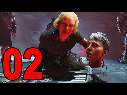 Wolfenstein II: The New Colossus - Part 2 - W T F