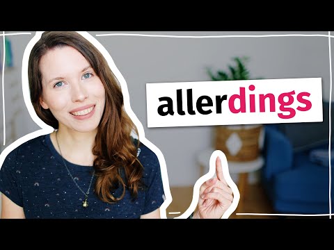 Was bedeutet „allerdings“?