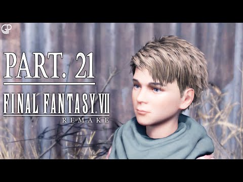 FINAL FANTASY 7 REMAKE Gameplay Walkthrough Part 21 FULL GAME [1080P 60FPS PS4] - No Commentary