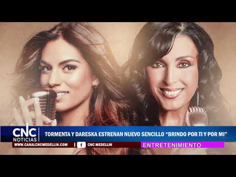 CNC Noticias Entretenimiento Tormenta y Dareska