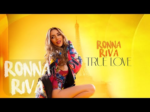 Ronna Riva - True Love (Official Video)