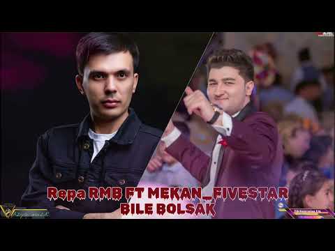 Repa RMB ft Mekan_FIVESTAR - Bile bolsak