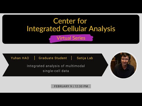 Center for Integrated Cellular Analysis Virtual Series - Yuhan Hao (Feb 9, 2021)