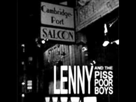 Lenny & The Piss Poor Boys - Leaving In The Morning