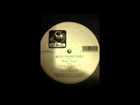 Alex Raimondi - I Love You so much