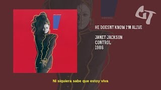 Janet Jackson - He Doesn&#39;t Know I&#39;m Alive (Subtitulada Español)