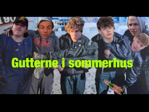 Gutterne i sommerhus 2020