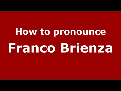 How to pronounce Franco Brienza (Italian/Italy)  - PronounceNames.com