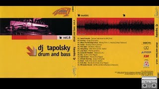 DJ Tapolsky - Drum And Bass Vol.6 (2002) Full Album