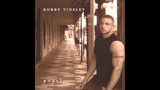 Do What You Wanna Do -  Bobby Tinsley
