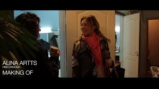 Alina Artts "High Enough" BACKSTAGE - Как снимали клип