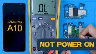 Repair Samsung A10 Not Power On- With Repair Ideas
