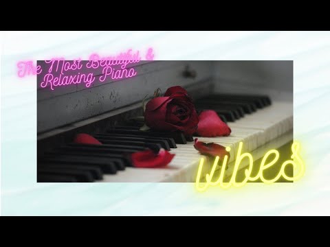 The Most Beautiful & Relaxing Piano Pieces (Vol. 1)Sabika Sabi#sabikasabi#