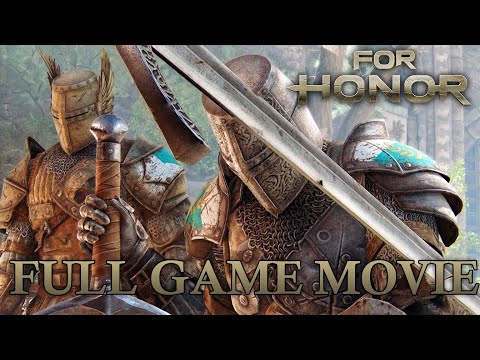For Honor FULL GAME MOVIE (ALL CUTSCENES) + ENDING (PC)