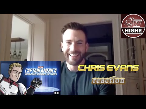 Chris Evans REACTS to HISHE EDIT (How it should have ended) How Captain America returned the stones