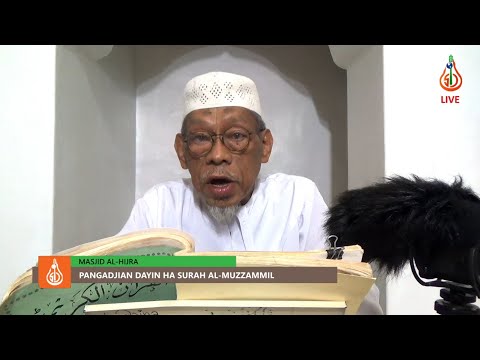 Pangadjian dayin ha Surah Al-Muzzammil (Ep. 2) - Shaykh Jackariya Mohammad (Tausug)