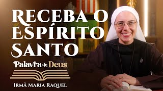 Domingo de Pentecostes (Jo 20,19-23) | Palavra de Deus | Irmã Maria Raquel 08/06