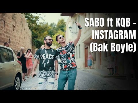 SABO ft KQB - INSTAGRAM (Ba Bele)
