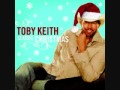 Have Yourself A Merry Little Christmas, Toby Keith