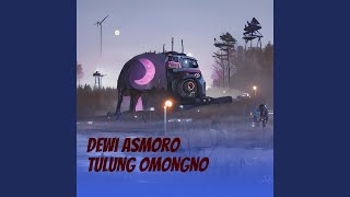 Download lagu Dewi Asmoro Tulung Omongno mp3 Download lagu Dewi Asmoro Tulung Omongno mp3
